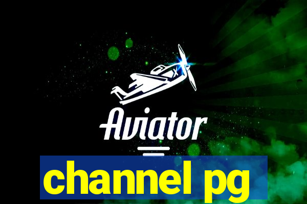 channel pg